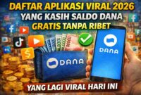 Daftar Aplikasi Viral 2026 yang Kasih Saldo DANA Gratis Tanpa Ribet