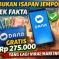 Bukan Isapan Jempol? Cek Fakta Saldo DANA Gratis Rp 275.000 yang Lagi Viral Hari Ini