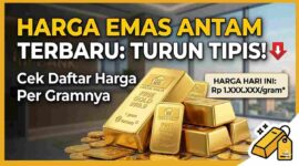 Rincian Harga Emas Antam Terbaru: Turun Tipis, Cek Daftar Harga Per Gramnya