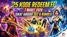 25 Kode Redeem FF 7 Maret 2026: Sikat Hadiah SG2 Terompet dan Bundle Eksklusif Akhir Pekan!