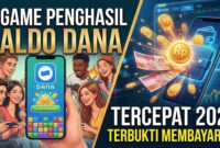 5 Game Penghasil Saldo DANA Tercepat 2026 yang Terbukti Membayar