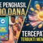 5 Game Penghasil Saldo DANA Tercepat 2026 yang Terbukti Membayar