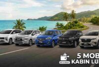 Rekomendasi 5 Mobil Berdimensi Besar yang Irit BBM dan Ramah Dompet