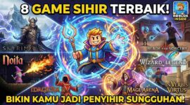 Inilah 8 Rekomendasi Game Sihir yang Bikin Kamu Merasa Jadi Penyihir Sungguhan