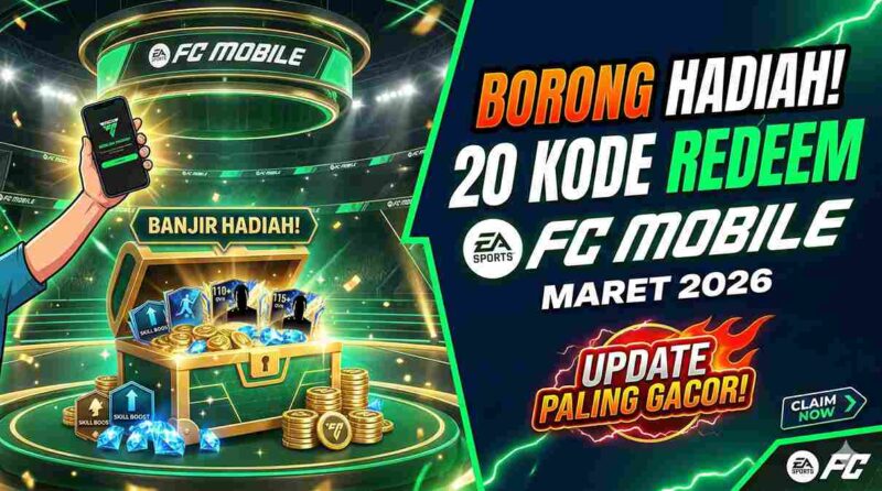 20 Kode Redeem FC Mobile Terbaru Maret 2026, Update Paling Gacor