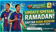 Update Spesial Ramadan! Daftar Kode Redeem FC Mobile Terbaru 5 Maret 2026