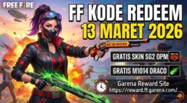 Kode Redeem FF 13 Maret 2026: Ada Skin SG2 OPM dan M1014 Draco Gratis