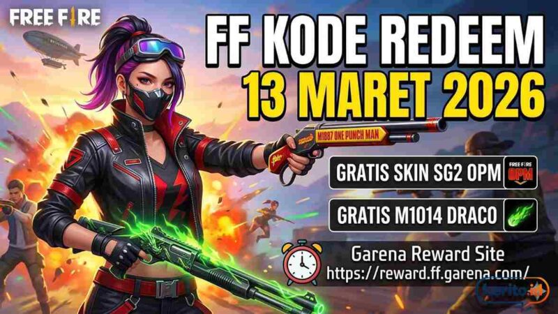 Kode Redeem FF 13 Maret 2026: Ada Skin SG2 OPM dan M1014 Draco Gratis