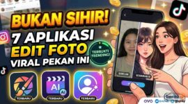 Bukan Sihir, Ini Daftar Aplikasi Edit Foto Paling Tren di Media Sosial Pekan Ini 
(Foto: AI)