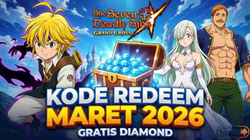 Kode Redeem 7DS Grand Cross Maret 2026: Banjir Diamond untuk Karakter OP