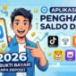 Aplikasi penghasil saldo DANA terbukti membayar 2026: Review jujur tanpa deposit (Foto: AI)