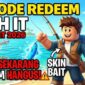10 Kode Redeem Fish It Roblox 5 Maret 2026: Klaim Skin Bait & Luck Potion Sebelum Hangus!