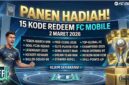 Panen Hadiah! Ini 15 Kode Redeem FC Mobile 2 Maret 2026: Klaim Koin dan Pack Pemain