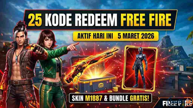 Buruan Amankan! 25 Kode Redeem FF 5 Maret 2026: Ada Skin M1887 dan Bundle Eksklusif Gratis