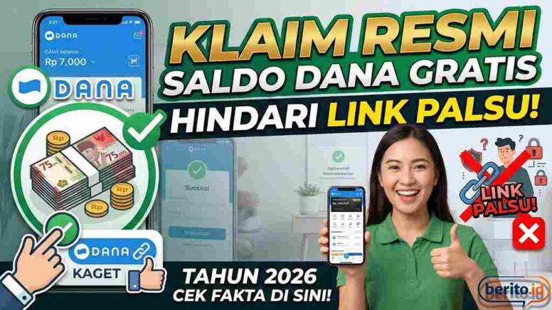 Cara Resmi Klaim Saldo DANA Gratis 2026: Hindari Link Palsu yang Mengatasnamakan DANA