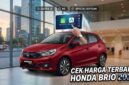 Cek Harga Terbaru Honda Brio 2026: Varian Satya Hingga RS Dapat Upgrade Baru