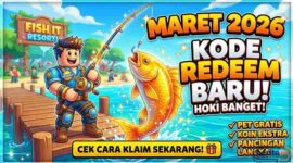 Mancing Makin Hoki! Cek Kode Redeem Fish It Roblox Terbaru 7 Maret 2026 dan Cara Klaimnya