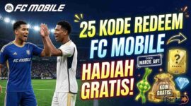 Daftar 25 Kode Redeem FC Mobile untuk Paket Pemain dan Ribuan Koin Gratis