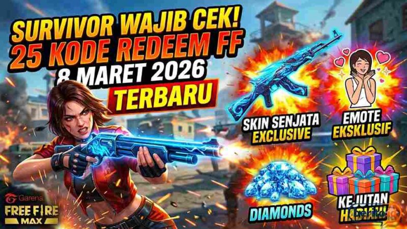 Survivor Wajib Cek! Kode Redeem FF 8 Maret 2026 Terbaru, Ada Kejutan Skin Senjata dan Emote Eksklusif