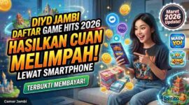 Ini Daftar Game Hits 2026 yang Bisa Hasilkan Cuan Melimpah Lewat Smartphone