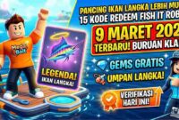 Pancing Ikan Langka Lebih Mudah! Cek 15 Kode Redeem Fish It Roblox 9 Maret 2026 Terbaru