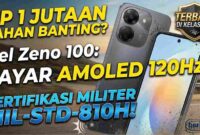 Cuma 1 Jutaan, Itel Zeno 100 Bawa Sertifikasi MIL-STD-810H dan Layar AMOLED 120Hz yang Mewah