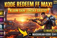 Klaim Skin Langka Gratis! Cek Kode Redeem FF MAX 13 Maret 2026 di Sini