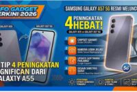 Samsung Galaxy A57 5G Resmi Meluncur, Intip 4 Peningkatan Signifikan dari Galaxy A55