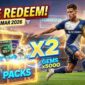 Banjir Gems dan Player Pack, Ini Kode Redeem FC Mobile Edisi Minggu 15 Maret 2026
