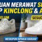 Panduan Lengkap Merawat Sepatu: Tetap Kinclong dan Nyaman Meski Dipakai Harian