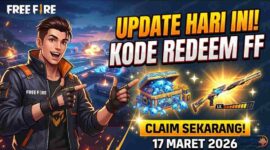 Update Hari Ini! Kode Redeem FF 17 Maret 2026 untuk Klaim Diamond Box dan Skin Evo Gun