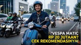 Punya Budget Rp20 Jutaan? Ini Daftar Vespa Matic Bekas yang Masih Gagah di Jalanan