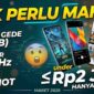 Ini 4 HP 1 Jutaan Terbaik Maret 2026 yang Speknya Gak Masuk Akal