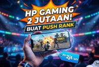 Rekomendasi HP Gaming 2 Jutaan Terbaik 2026: Spek Gahar Buat Push Rank Tanpa Lag (Foto: AI)