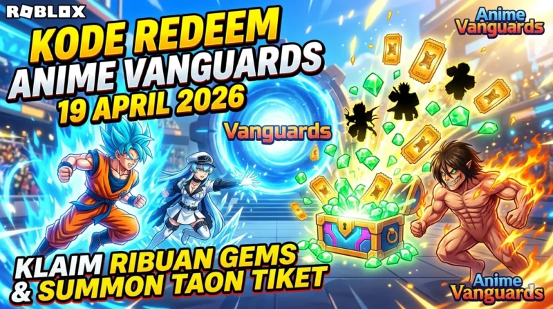 Kode Redeem Anime Vanguards 19 April 2026: Klaim Ribuan Gems dan Summon Tiket (Foto: AI)