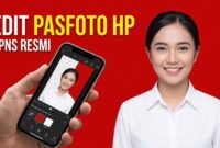 Panduan Lengkap Edit Pasfoto CPNS Latar Merah Putih Lewat HP (Foto: AI)