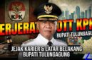 Bupati Tulungagung Gatut Sunu Kena OTT KPK, Begini Perjalanan Karier dan Latar Belakangnya (Foto: AI)