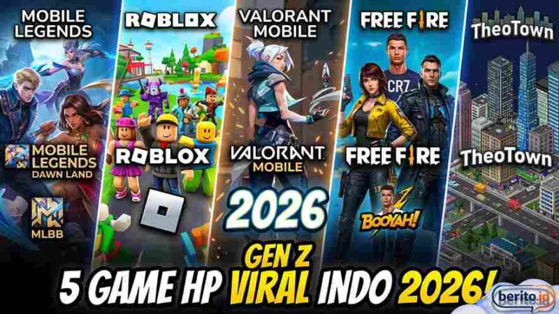 5 Game Mobile Paling Viral yang Digandrungi Gen Z Indonesia 2026 (Nd)