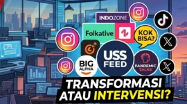 Polemik Bakom dan Homeless Media: Transformasi atau Ancaman Independensi?