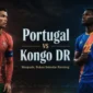 Jadwal Portugal vs Kongo di Piala Dunia 2026, Ini Jadwalnya!!
(Foto: lintaspriangan)