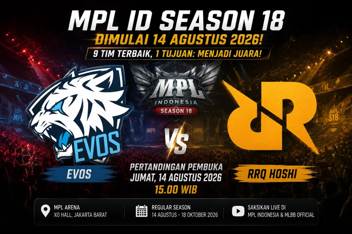 Jadwal MPL ID Season 18 Resmi, EVOS vs RRQ Buka Regular Season 14 Agustus 2026
(Foto: duniagames
/AI)